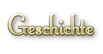 Geschichte